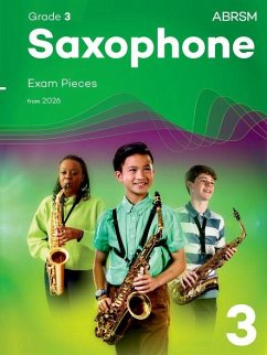 Cover Saxophone Exam Pieces from 2026, ABRSM Grade 3