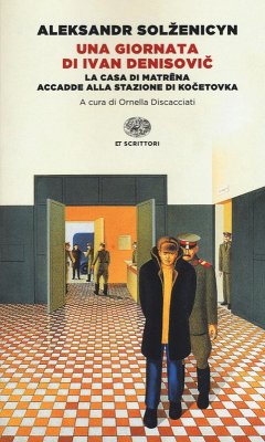 Cover Una giornata di Ivan Denisovic-La casa di Matrëna-Accadde alla stazione di Kocetovka