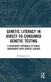 Genetic Literacy in Direct-to-Consumer Genetic Testing