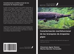 Cover Caracterización morfofuncional de las branquias de Arapaima gigas
