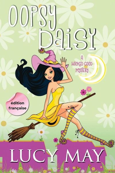 Oopsy Daisy - Édition française Oopsy Daisy - Édition française