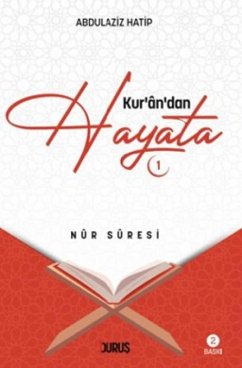 Kurandan Hayata 1 - Hatip, Abdulaziz Kurandan Hayata 1 - Hatip, Abdulaziz