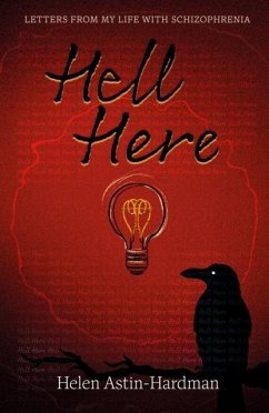 Hell Here - Astin-Hardman, Helen