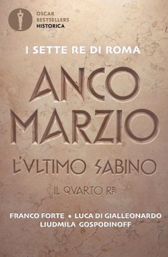 Cover Anco Marzio. L'ultimo sabino. Il quarto re
