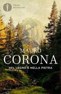 Nel legno e nella pietra - Corona, Mauro