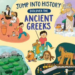 Jump into History: Discover the Ancient Greeks - Barnham, Kay