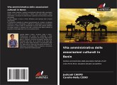 Vita amministrativa delle associazioni culturali in Benin Vita amministrativa delle associazioni culturali in Benin