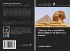 Fotogrametría arqueológica y documentación del patrimonio mundial
