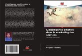 L'intelligence emotive dans le marketing des services L'intelligence emotive dans le marketing des services
