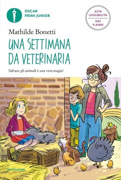 Una settimana da veterinaria. Ediz. ad alta leggibilità - Bonetti, Mathilde