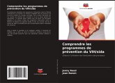 Comprendre les programmes de prévention du VIH/sida