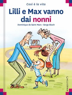 Lilli e Max vanno dai nonni - Saint Mars, Dominique de