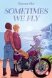 Sometimes we Fly - Bild 1