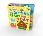 Hey Duggee: Getting Ready for the Day Hey Duggee: Getting Ready for the Day