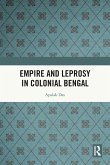 Empire and Leprosy in Colonial Bengal