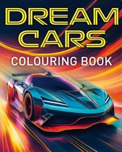 Cover Dream Cars Colouring Book