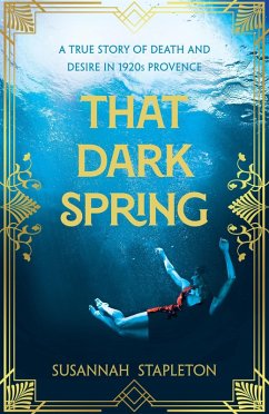 That Dark Spring - Stapleton, Susannah