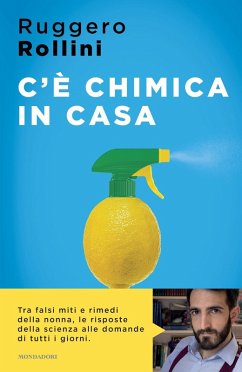 Cover C'è chimica in casa. La scienza quotidiana che ti migliora la vita