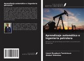 Aprendizaje automático e ingeniería petrolera