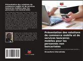Présentation des solutions de commerce mobile et de services bancaires mobiles pour les personnes non bancarisées