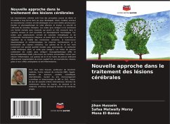 Cover Nouvelle approche dans le traitement des lésions cérébrales