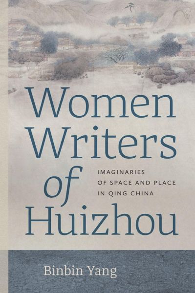 Women Writers of Huizhou Women Writers of Huizhou