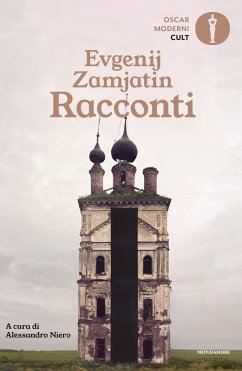 Racconti - Zamjátin, Evgenij Racconti - Zamjátin, Evgenij