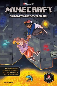 Minecraft. Modalità sopravvivenza Minecraft. Modalità sopravvivenza