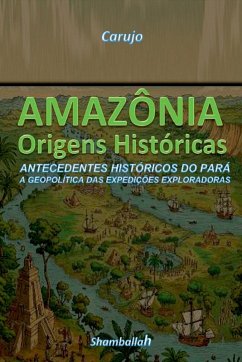 Cover Amazônia - Origens Históricas