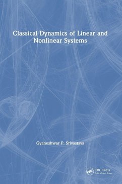 Cover Classical Dynamics of Linear and Nonlinear Systems