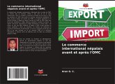 Le commerce international népalais avant et après l'OMC