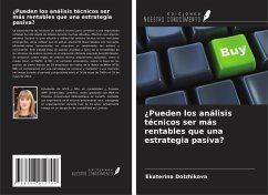 ¿Pueden los análisis técnicos ser más rentables que una estrategia pasiva? - Dolzhikova, Ekaterina ¿Pueden los análisis técnicos ser más rentables que una estrategia pasiva? - Dolzhikova, Ekaterina
