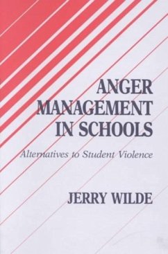Anger Management in Schools - Wilde, Jerry