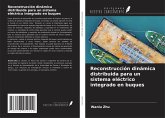 Reconstrucción dinámica distribuida para un sistema eléctrico integrado en buques Reconstrucción dinámica distribuida para un sistema eléctrico integrado en buques