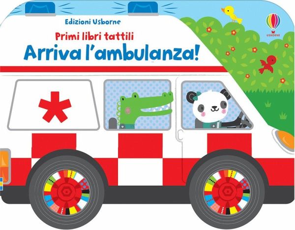 Arriva l'ambulanza! Arriva l'ambulanza!