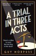 A Trial in Three Acts - Bild 1