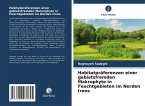 Habitatpräferenzen einer gebietsfremden Makrophyte in Feuchtgebieten im Norden Irans Habitatpräferenzen einer gebietsfremden Makrophyte in Feuchtgebieten im Norden Irans