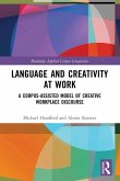 Language and Creativity at Work Language and Creativity at Work