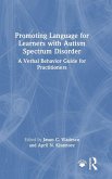 Promoting Language for Learners with Autism Spectrum Disorder