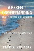 A PERFECT UNDERSTANDING