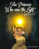 The Princess Who Saw the Light The Princess Who Saw the Light
