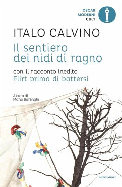 Cover Il sentiero dei nidi di ragno. Con il racconto inedito Flirt prima di battersi