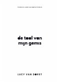 De taal van mijn gemis
