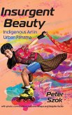 Insurgent Beauty
