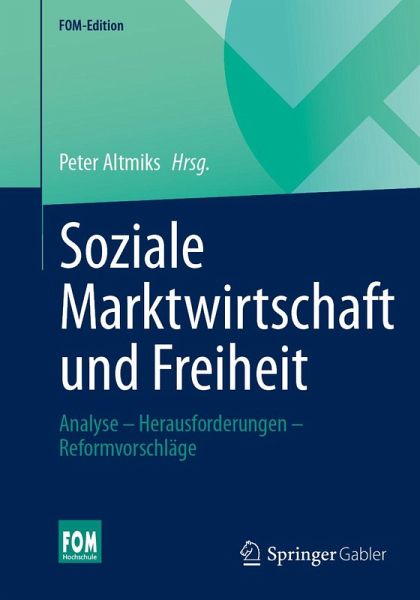 Soziale Marktwirtschaft und Freiheit (eBook, PDF)