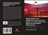 Optimisation des éoliennes pour les parcs éoliens, le stockage et les lignes de transport d'électricité Optimisation des éoliennes pour les parcs éoliens, le stockage et les lignes de transport d'électricité