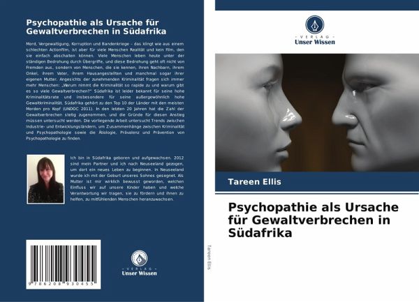 Psychopathie als Ursache für Gewaltverbrechen in Südafrika