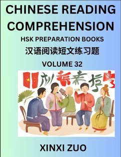 Cover Chinese Character Reading Comprehension Guide (Part 32)- Easy Lessons for Beginners, Words, Sentences, Paragraphs for Kids, Young, Adults and Teens, Read Captivating Traditional Chinese Stories, Learn Ancient Culture, HSK All Level Test Preparation