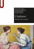 L' italiano. Varietà, testi, strumenti L' italiano. Varietà, testi, strumenti
