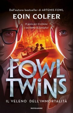 Cover Il veleno dell'immortalità. Fowl Twins